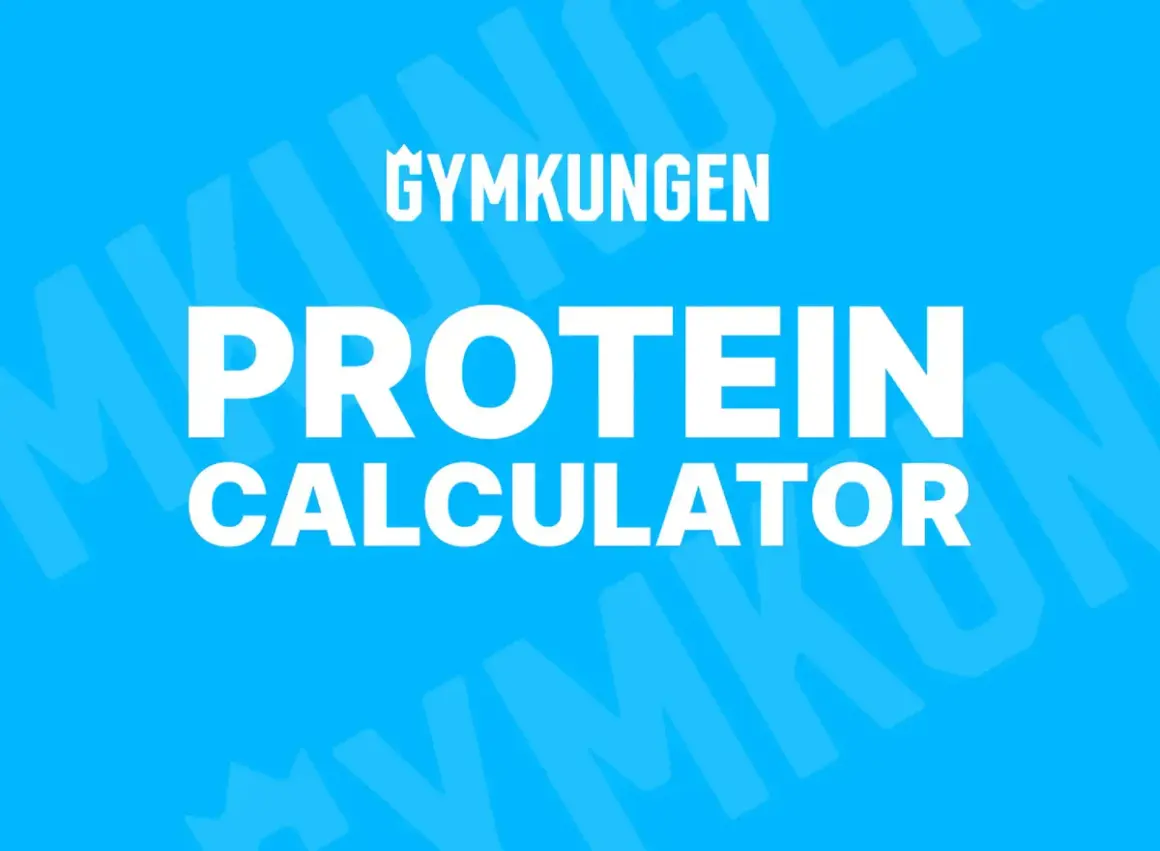 Gymkungen Protein Calculator. Beräkna ditt dagliga protein per kg kroppsvikt enkelt.